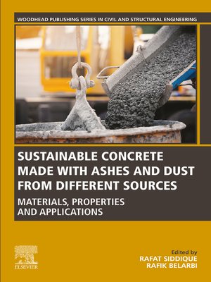 cover image of Sustainable Concrete Made with Ashes and Dust from Different Sources